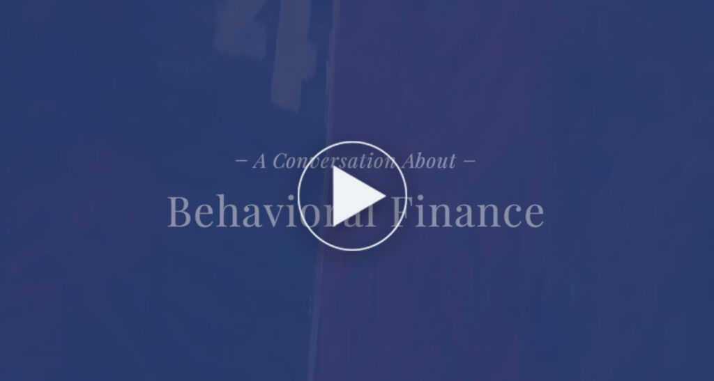 a conversation about behavioral finance