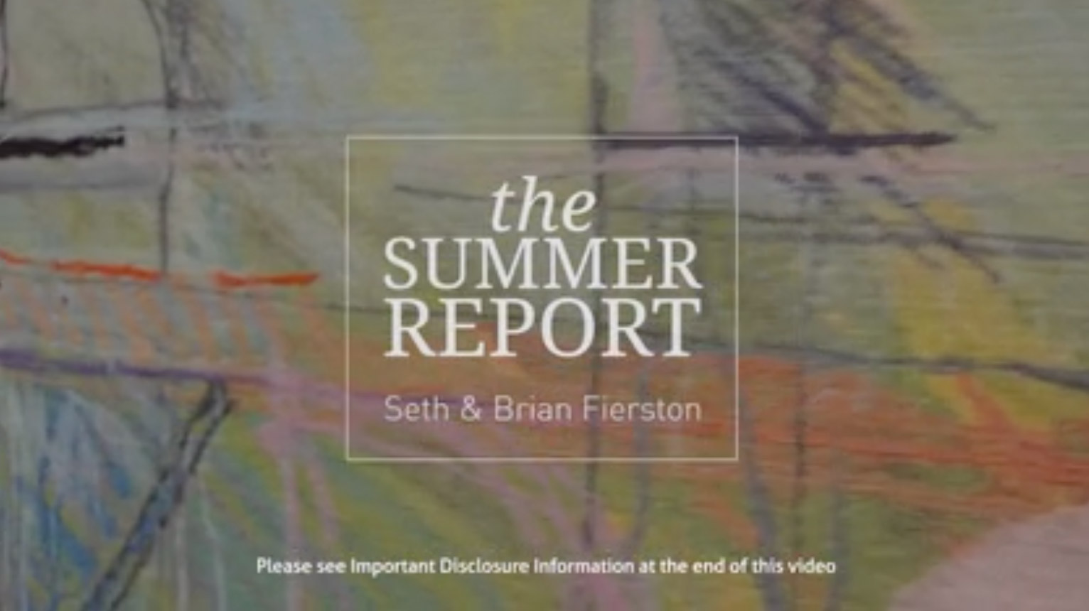 Fierston Market Video Update – The Summer Report 2016